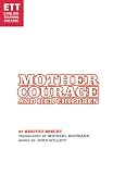 Mother Courage and Her Children (Methuen Drama)