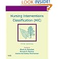Nursing Interventions Classification (NIC) (Nursing Interventions Classification)