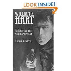 William S. Hart: Projecting the American West