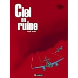 Ciel en ruine, tome 1 : Ciel en ruinepar Philippe Pinard