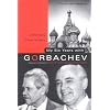 My Six Years With Gorbachev