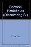Discovering Scottish battlefields
