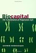 Biocapital: The Constitution of Postgenomic Life