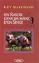 Un Rasoir dans les mains d'un Singe (French Edition)