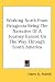 Working North from Patagonia Being the Narrative of a Journey Earned on the Way Through South America