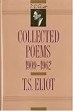 Collected Poems, 1909-1962 (The Centenary Edition)
