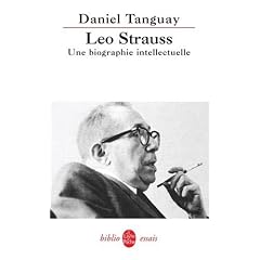 L�o Strauss : Une biographie intellectuelle