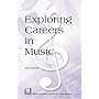 Exploring Careers in Music