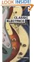 Classic Electrics A Visual History Of Great Guitars