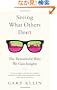 Seeing What Others Don't: The Remarkable Ways We Gain Insights