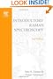 Introductory Raman Spectroscopy, Second Edition