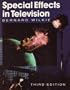 Special Effects in Television, Third Edition