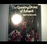 The speaking drums of Ashanti