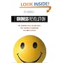 The Kindness Revolution: The Company-wide Culture Shift That Inspires Phenomenal Customer Service