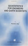Geostatistics for Engineers and Earth Scientists