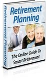 Retirement Planning: The Online Guide to Smart Retirement