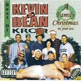 Kevin & Bean - A Family Christmas in Your Ass