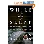 While They Slept: An Inquiry into the Murder of a Family