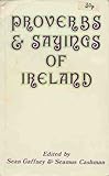 Proverbs & sayings of Ireland