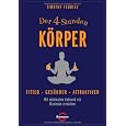 Der 4-Stunden-Körper