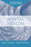 Casebook: Mental Health (Allyn & Bacon Casebook Series) (Allyn & Bacon Casebooks Series)