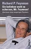 book cover Sie belieben wohl zu scherzen, Mr. Feynman!: Abenteuer eines neugierigen Physikers - Richard P. Feynman