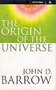The Origin of the Universe (Science Masters Series)