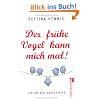 Der fr�he Vogel kann mich mal: Ein Lob der Langschl�fer