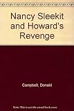 Nancy Sleekit ; and Howard's revenge