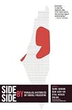 Side by Side: Parallel Histories of Israel-Palestine
