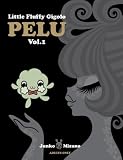 Little Fluffy Gigolo Pelu