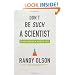 Don't Be Such a Scientist: Talking Substance in an Age of Style