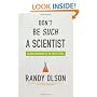 Don't Be Such a Scientist: Talking Substance in an Age of Style