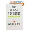 Don't Be Such a Scientist: Talking Substance in an Age of Style