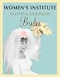 WI Practical Know-how for Brides