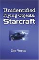 Unidentified Flying Objects: Starcraft