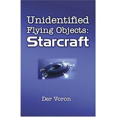 Unidentified Flying Objects: Starcraft