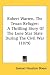 Search : Robert Warren, The Texan Refugee: A Thrilling Story Of The Lone Star State During The Civil War (1879)