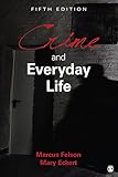 Crime and Everyday Life