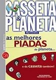 Melhores Piadas do Planeta e da Casseta Tambem, As (Em Portugues do Brasil)