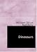 Dinosaurs (Large Print Edition)