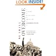 We Shall Overcome: A History of Civil Rights and the Law by Professor Alexander Tsesis