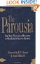 Parousia: The New Testament Doctrine of Our Lord's Second Coming