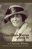 Nina Otero-Warren of Santa Fe