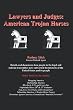 Lawyers and Judges: American Trojan Horses