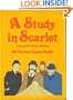 A Study in Scarlet: A Sherlock Holmes Mystery