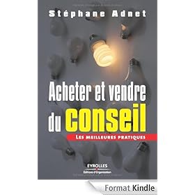 Acheter et vendre du conseil : Les meilleures pratiques