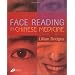 Face Reading in Chinese Medicine, 1e