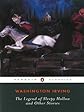 The Legend of Sleepy Hollow and Other Stories