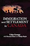 Immigration And Settlement In Canada